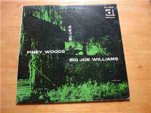 Big Joe Williams - Piney Woods Blues