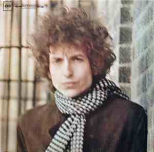 Bob Dylan - Blonde On Blonde
