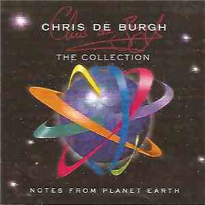Chris de Burgh - Notes From Planet Earth - The Collection