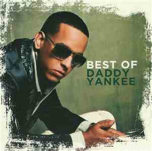 Daddy Yankee - Best Of Daddy Yankee