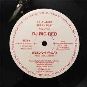 DJ Big Red - Weed On Friday