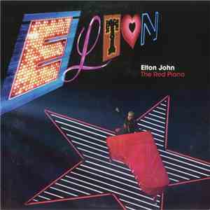 Elton John - The Red Piano Concert