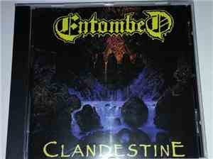 Entombed - Clandestine