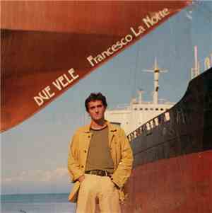 Francesco La Notte - Due Vele