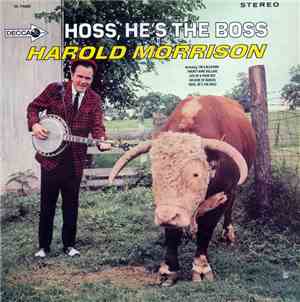 Harold Morrison - Hoss, He's the Boss