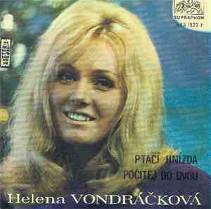 Helena Vondráčková - Ptačí Hnízda / Počítej Do Dvou