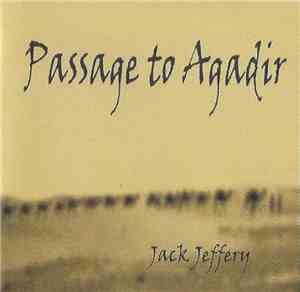 Jack Jeffery - Passage To Agadir