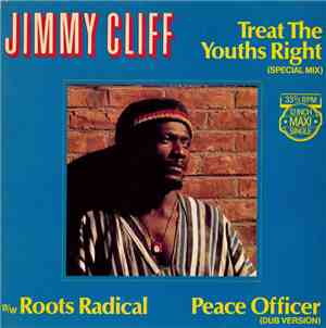 Jimmy Cliff - Treat The Youths Right (Special Mix)