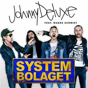 Johnny Deluxe Feat. Mange Schmidt - Systembolaget
