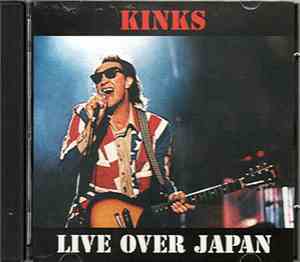 Kinks - Live Over Japan