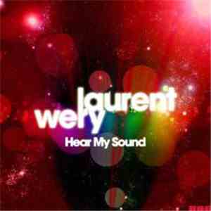 Laurent Wéry - Hear My Sound