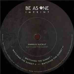 Markus Suckut - Watching The Sunset EP