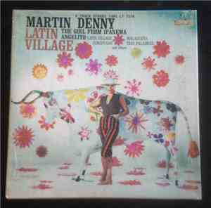 Martin Denny - Latin Village