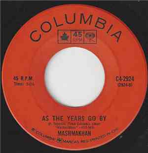 Mashmakhan - As The Years Go By