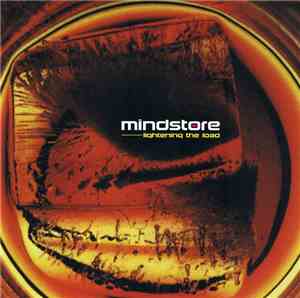 Mindstore - Lightening The Load