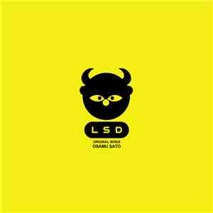 Osamu Sato - LSD: Original Mixes