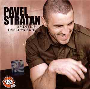 Pavel Stratan - Aminitiri Din Copilărie