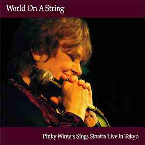 Pinky Winters - World On A String: Pinky Winters Sings Sinatra Live In Tokyo
