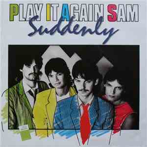Play It Again Sam - Suddenly
