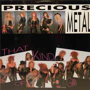 Precious Metal - That Kind Of Girl