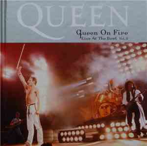 Queen - Queen On Fire (Live At The Bowl) Vol. 2