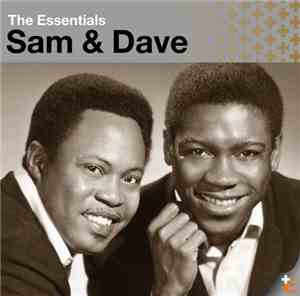 Sam & Dave - The Essentials