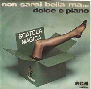 Scatola Magica - Non Sarai Bella Ma...