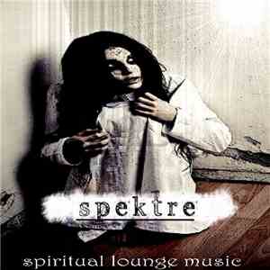 Spektre aka Qred - Spiritual Lounge Music
