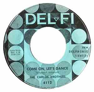 The Carlos Brothers - Come On, Let's Dance / Tonight
