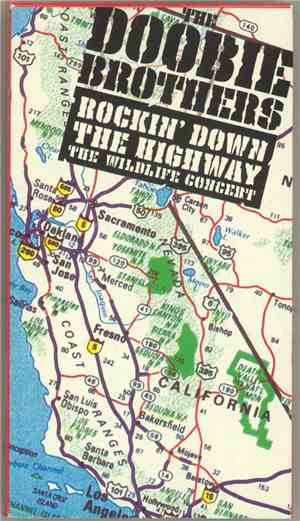 The Doobie Brothers - Rockin' Down The Highway: The Wildlife Concert