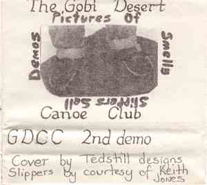 The Gobi Desert Canoe Club - Pictures Of Smelly Slippers Sell Demos
