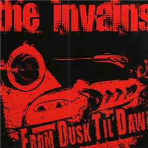 The Invains - From Dusk Til' Dawn