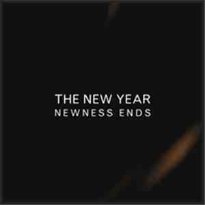 The New Year - Newness Ends