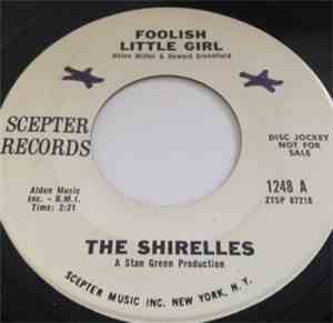 The Shirelles - Foolish Little Girl