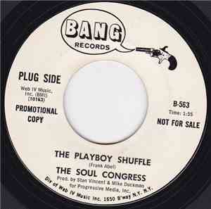 The Soul Congress - The Playboy Shuffle