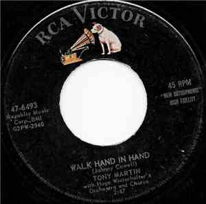 Tony Martin  With Hugo Winterhalter's Orchestra And Chorus - Walk Hand In Hand / Flamenco Love