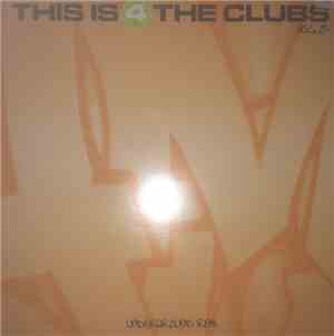 Various - This Is 4 The Clubs Vol.8