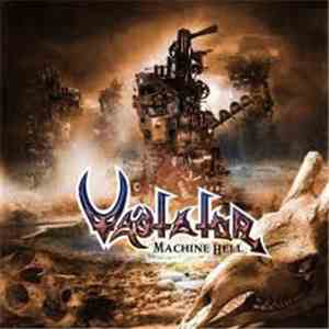 Vastator  - Machine Hell