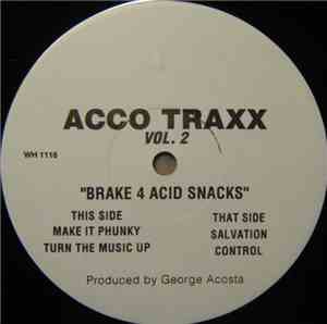 Acco Traxx - Vol. 2 - Brake 4 Acid Snacks