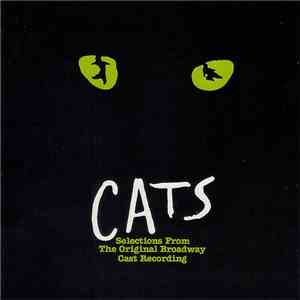 Andrew Lloyd Webber - Cats: Selections From The Original Broadway Cast Recording