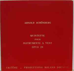 Arnold Schoenberg - Quintette Pour Instruments À Vent, Opus 26