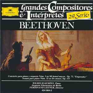 Beethoven, Wilhelm Kempff, Orquesta Filarmónica de Berlín, Ferdinand Leitner - Concierto Para Piano Y Orquesta Núm. 5 En Mi Bemol Mayor, Op. 72, 