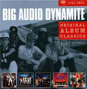 Big Audio Dynamite - Original Album Classics