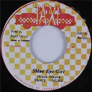 Black Uhuru -  Shine Eye Girl