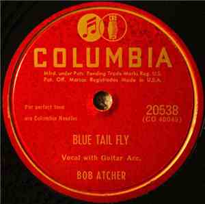 Bob Atcher - Blue Tail Fly