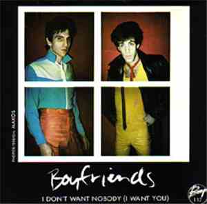 Boyfriends  - I Don't Want Nobody (I Want You)