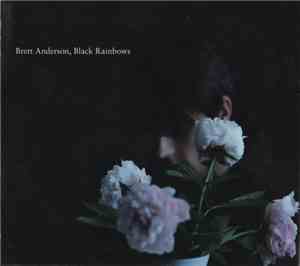 Brett Anderson - Black Rainbows