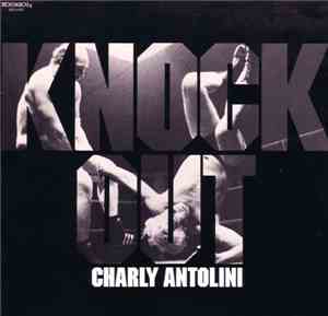 Charly Antolini - Knock Out