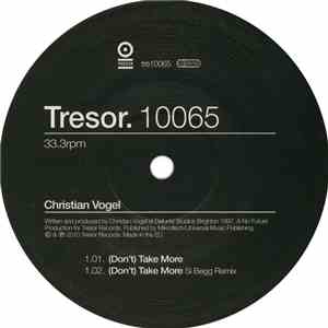 Cristian Vogel - (Don't) Take More