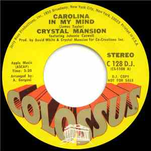 Crystal Mansion - Carolina In My Mind